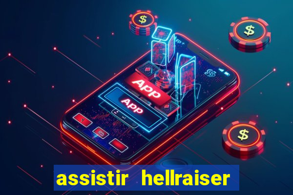 assistir hellraiser o julgamento dublado